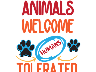 Funny Animals Welcome Humans Tolerated Quote people
