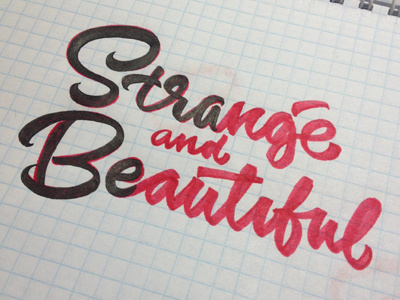 Strange and beautiful brush calligraphy lettering
