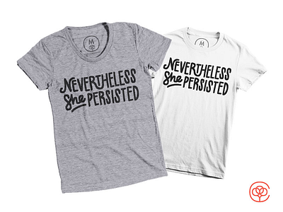 She Persisted cotton bureau hand lettered lettering nevertheless she persisted politics tee tshirt