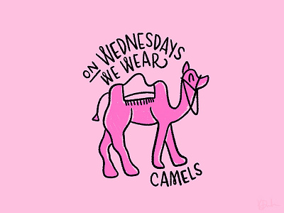 Camels camel doodle hump day illustration lettering mean girls pink type wednesday