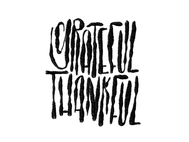 GRATEFUL AND THANKFUL gif grateful lettering thankful thanksgiving type typography