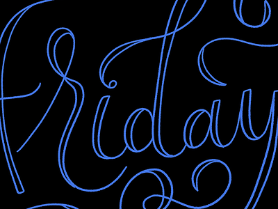 Friday! blue friday lettering letters ribbon script tgif typography