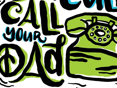 Call Your Dad Dribbble