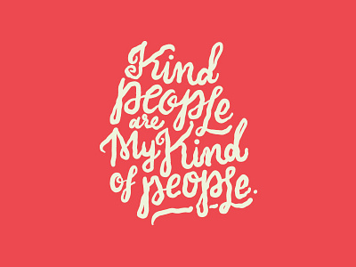 My Kind doodle kindness lettering letters organic red script typography wiggle