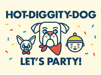 Hot Diggity Dog baby confetti dog geometric illustration party typography
