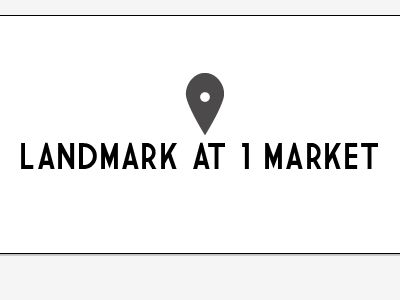 Landmark at 1 Market graphic design logo design