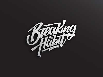 Breaking The Habit calligraphy creative custom lettering hand lettering lettering logo logotype type typography vector wordmark