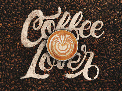 Coffee Lover calligraphy coffee design drawing food graphic design hand lettering illustration lettering photoshop type typography