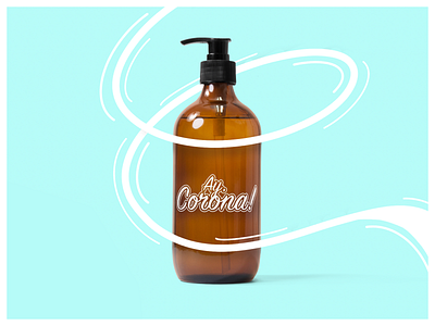 Ay, Corona! corona coronavirus design flat fun illustrator lettering logo minimal soap type typography ui