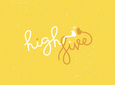 High Five! branding cheerful design hand lettering high five illustration yellow