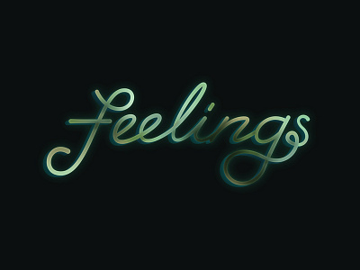 Feelings lettering script type typography