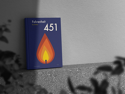 Book cover for Fahrenheit 451 by Bradbury book books bradbury branding cover design emotion fire graphic design illustration illustrator indesign literature match photoshop utopia vector