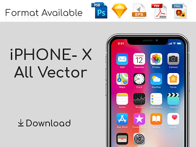 iPhone X - 10 All Vector color design download iphone iphone10 iphone8 iphonex ui vector iphone