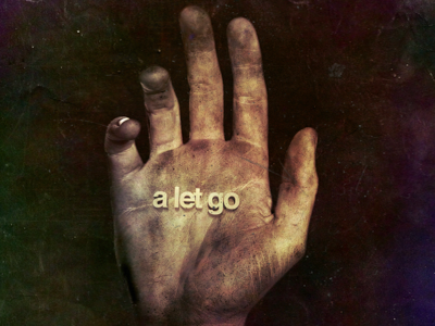 A Let Go Album Cover grunge hand photoshop vintage