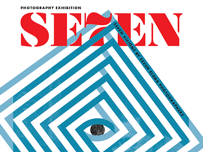 Se7en Photography Exhibition Poster V2 design illustration poster typography vector