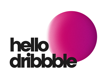 Hello World! debut dribbble experimental first shot gradient minimal simple type typography