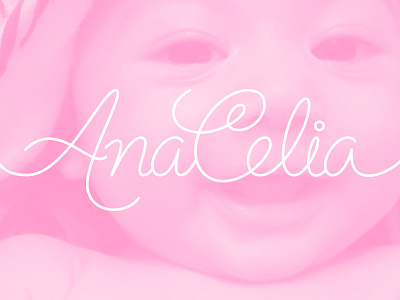 Ana Celia baby girl letras lettering