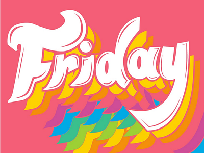 Happy Friday handlettering lettering love pride rainbow skittles texas typography