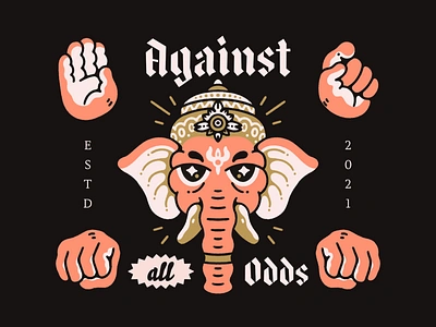 Against all Odds animal art badge branding design elephant ganesh ganesha graphic design hands identity illustration lettering lockup postcard poster design procreate stamp typography vector