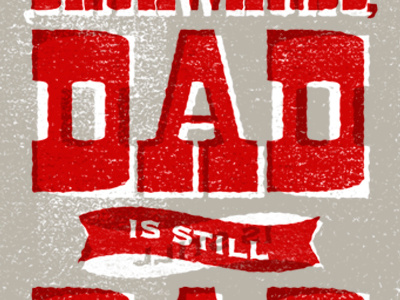 dad dad gray lettering letterpress red retro texture vintage