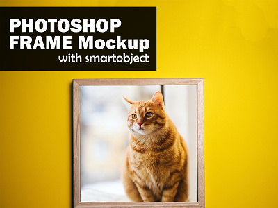 Photoshop Frame Mockup #2 (with smartobject) add cats frames interior mockups photoshop replace smartobject with