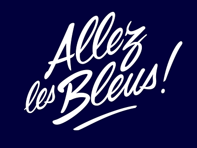 Lettering «Allez les Bleus !»