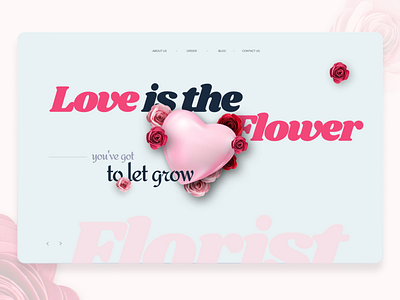 Florist Shop clean daily 100 challenge daily ui dribbbleweeklywarmup floral florist landing love pink red rose typo ui ux valentine