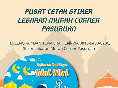 TERLENGKAP DAN TERMURAH, Call/WA 0815-5433-8286, Stiker Lebaran stikerlebaranpasuruan