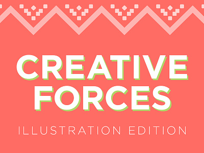 Creative Forces: Illustration Edition aiga illustrators orlando