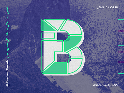 B is for Bali 36daysoftype b bali letters renderedthreads travel type