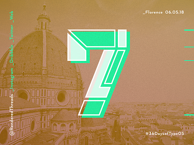 Location 7 36daysoftype 7 florence numbers renderedthreads travel type