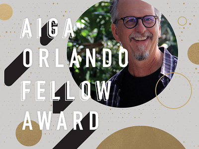 AIGA Orlando Fellow Celebration - Nov 2018 aiga design gold orlando type typography