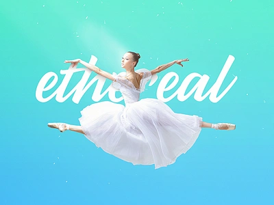 Ethereal ballet design dribbble gradient invites photoshop retouche type wacom wip