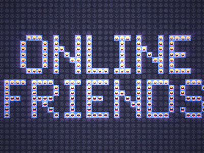 Isolation, Online Friends