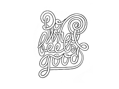 Do what feels good typography