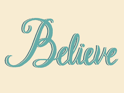 Don't Stop Believing lettering typography