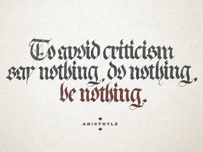 To Avoid Criticism - Calligraphy