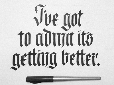 Inktober - Getting Better drawing handlettering ink inktober lettering paper pen sketch type typography