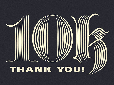 10k Followers on Instagram :) 10 custom gothic lettering numbers numerals type