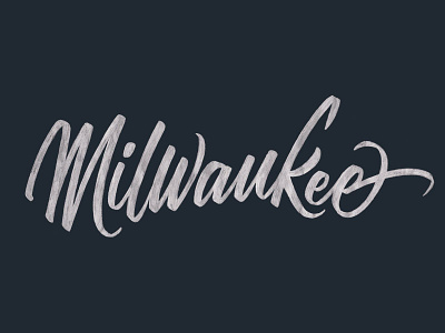 Milwaukee Brush Script Lettering brush script calligraphy handlettering lettering milwaukee script wisconsin