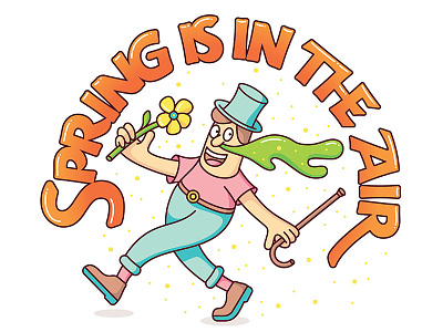 Spring Is In The Air flowers illustration lettering pollen snot spring