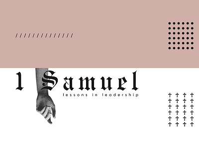 1 Samuel | Lessons In Leadership Artwork