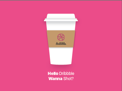 Hello Dribbble coffee debut drink hello