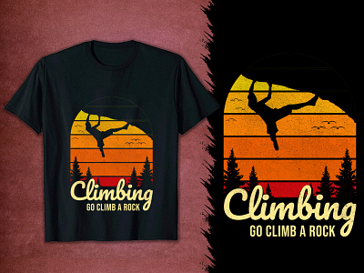 Hiking T-Shirt Design. Climbing go climb a rock