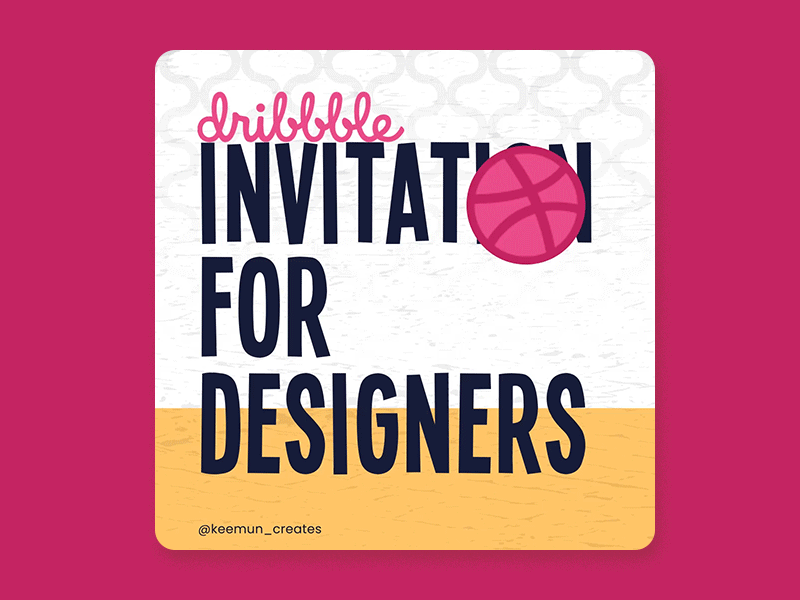 Dribbble Invitation 2d animation animated animation branding design designers dribbble invitation dribbble invite icon illustration instagram post invitation typography vector
