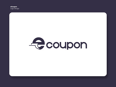 eCoupon Identity adobe illustrator brand design brand identity branding color palette coupon design icon logo logo mark logotype platform typography vector visual identity