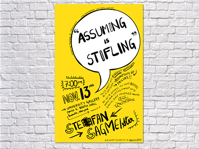Stefan Sagmeister | Poster Design assuming is stifling illustration illustrator poster stefan sagmeister