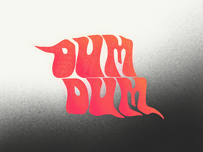 DumDum graphic design typography