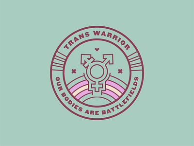 Trans Warrior badge