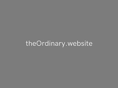 The Ordinary Website